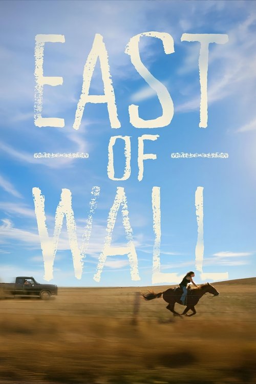 Movie poster for East of Wall (2025)