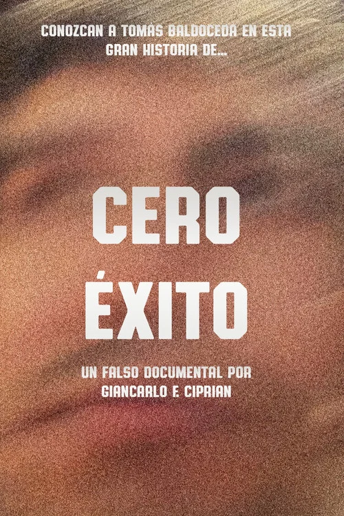 Movie poster for Cero Éxito (2026)