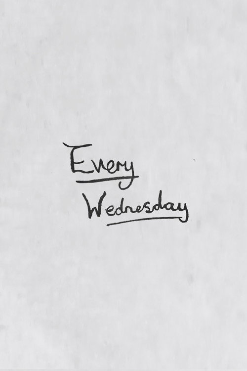 Movie poster for Every Wednesday (2020)