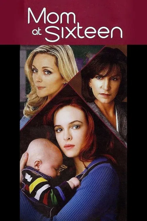 Movie poster for Mom at Sixteen (2005)