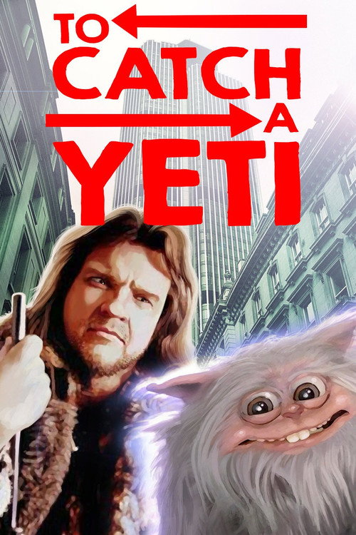Movie poster for To Catch a Yeti (1995)