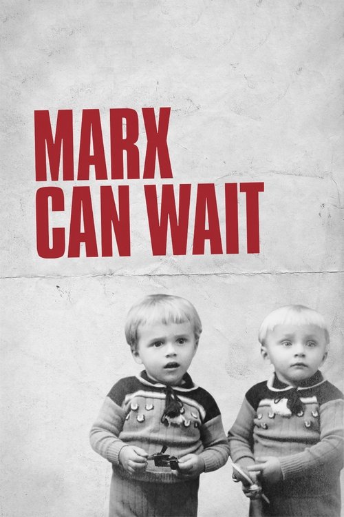 Movie poster for Marx Can Wait (2021)