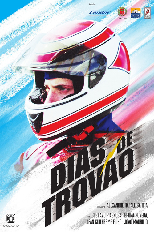 Movie poster for Dias de Trovão (2015)