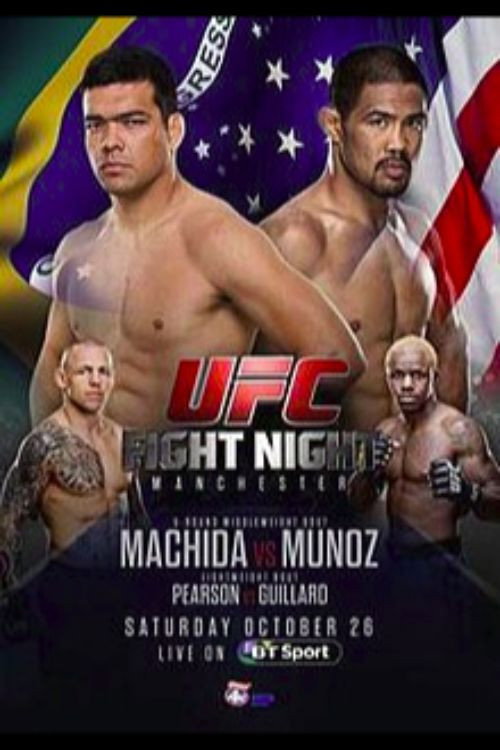 Movie poster for UFC Fight Night 30: Machida vs. Munoz (2013)