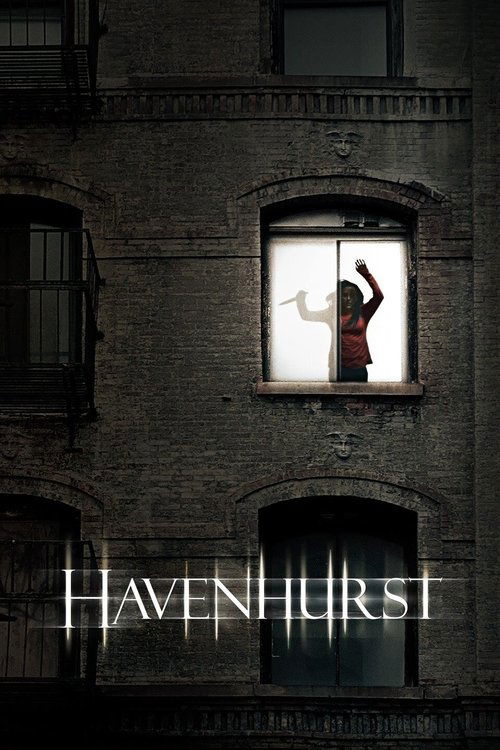 Movie poster for Havenhurst (2016)