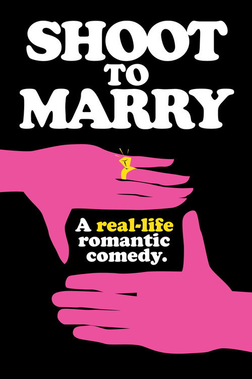 Movie poster for Shoot To Marry (2020)