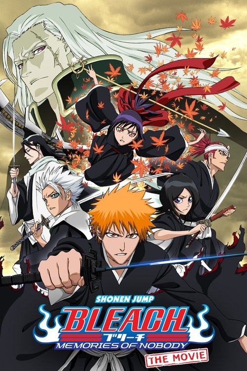 Movie poster for Bleach the Movie: Memories of Nobody (2006)