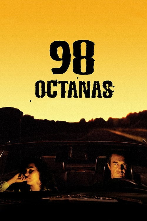 Movie poster for 98 Octanas (2006)