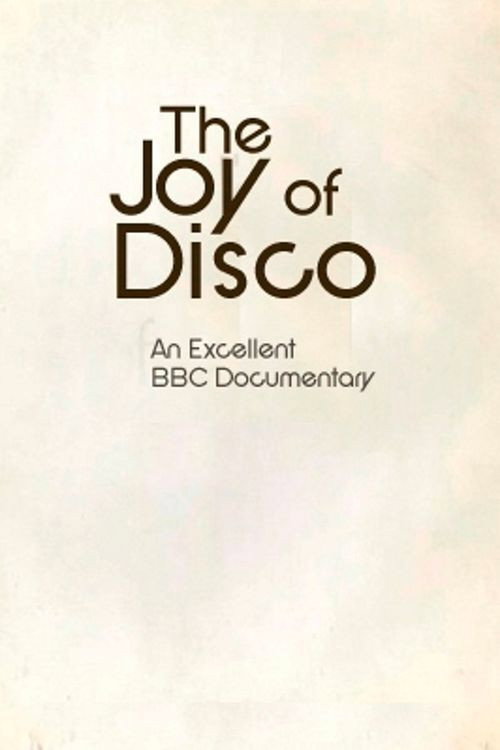 Movie poster for The Joy Of Disco (2012)