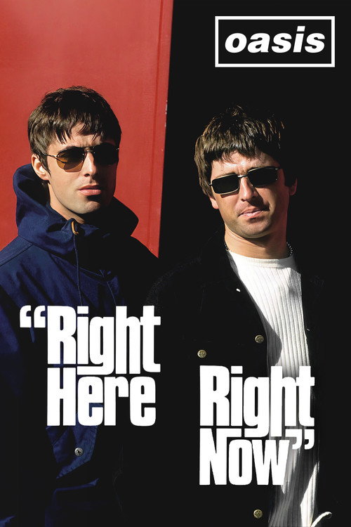 Movie poster for Oasis: Right Here Right Now (1997)