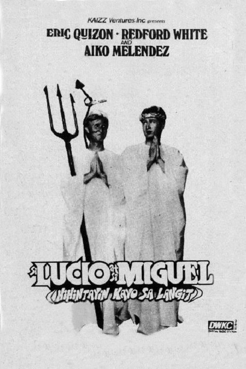 Movie poster for Si Lucio at si Miguel: Hihintayin Kayo sa Langit (1992)