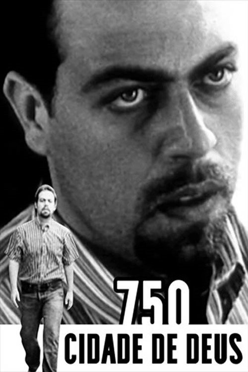 Movie poster for 750 Cidade de Deus (1998)