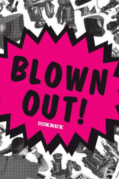 Movie poster for Krux - Blown Out (2003)