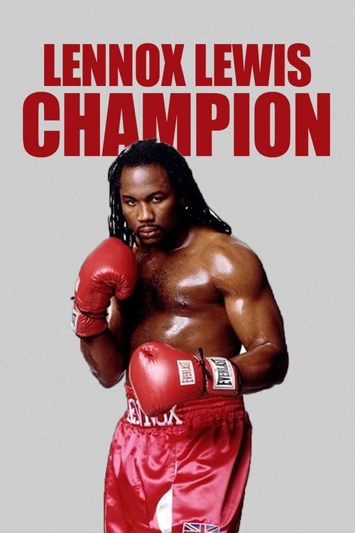 Movie poster for Lennox Lewis: Champion (1999)