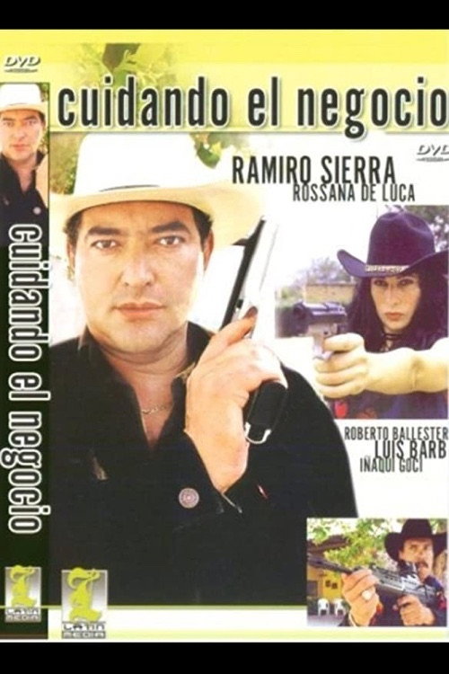 Movie poster for Cuidando El Negocio (2006)