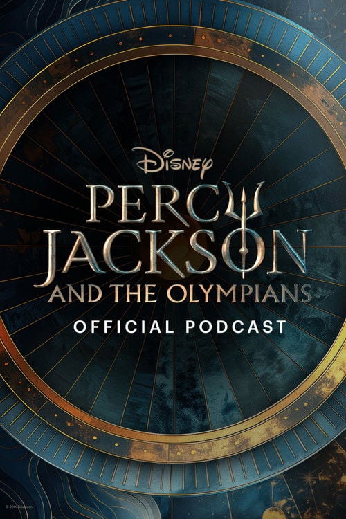 Series poster for Percy Jackson and the Olympians Official Podcast (2025)