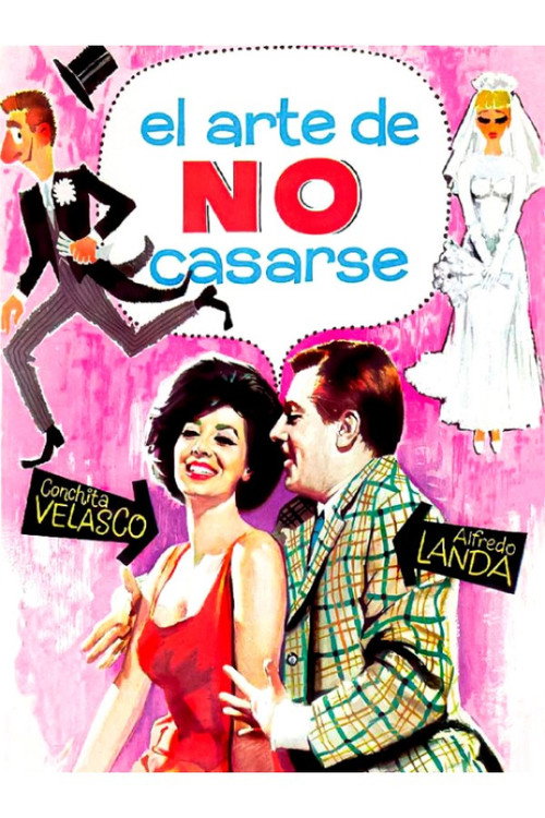 Movie poster for El arte de no casarse (1966)