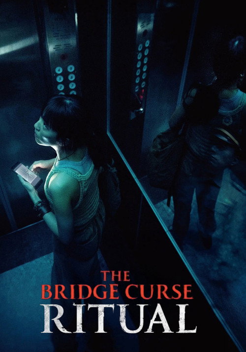 Movie poster for The Bridge Curse: Ritual (2023)