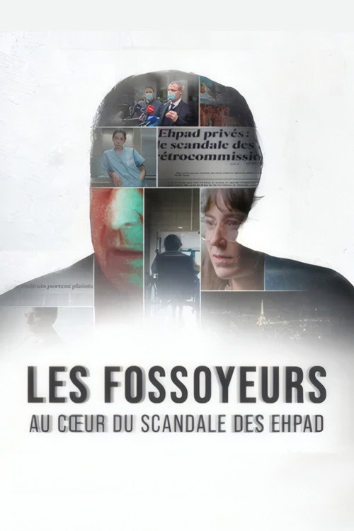 Series poster for Les fossoyeurs, au cœur du scandale des Ehpad (2025)