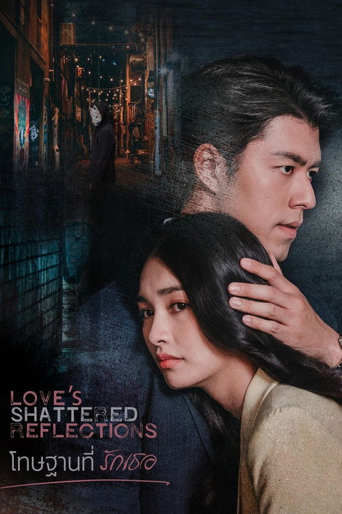 Love's Shattered Reflections poster