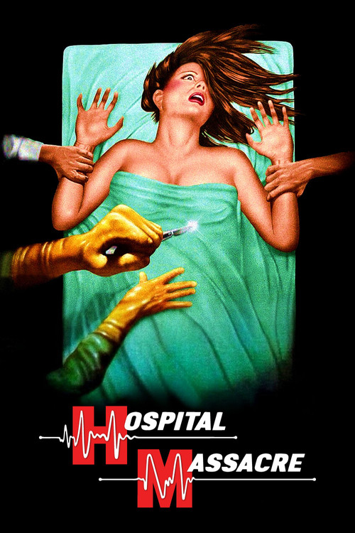 Movie poster for Hospital Massacre (1981)