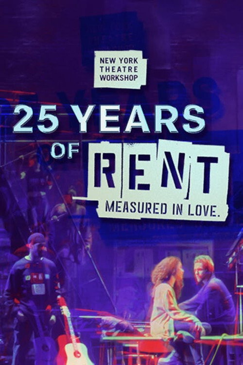 Movie poster for 25 Years of Rent: Measured in Love (2021)