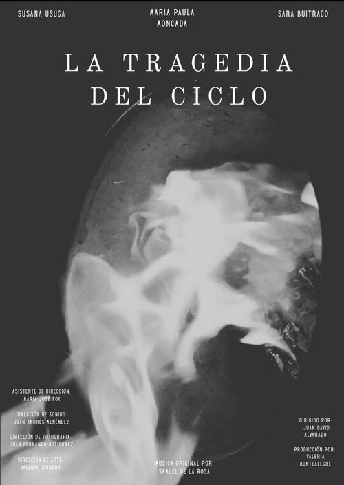 Movie poster for The Tragedy of the Cycle (2025)