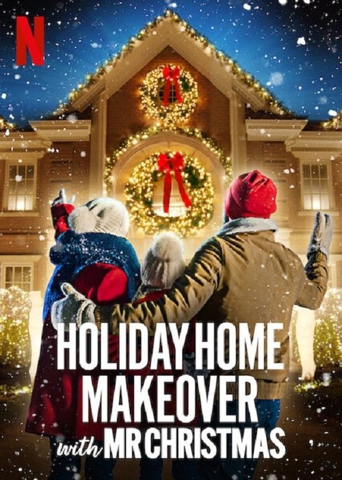 Series poster for Holiday Home Makeover with Mr. Christmas (2020)