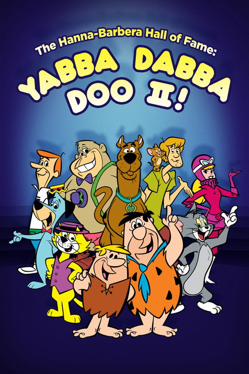 Movie poster for The Hanna-Barbera Hall of Fame: Yabba Dabba Doo II (1979)
