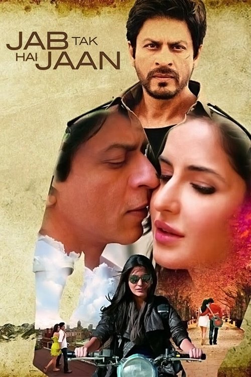 Movie poster for Jab Tak Hai Jaan (2012)