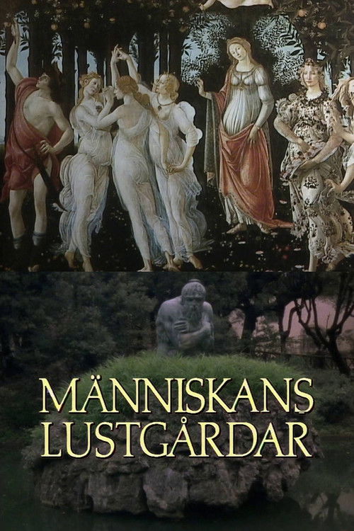 Människans lustgårdar poster