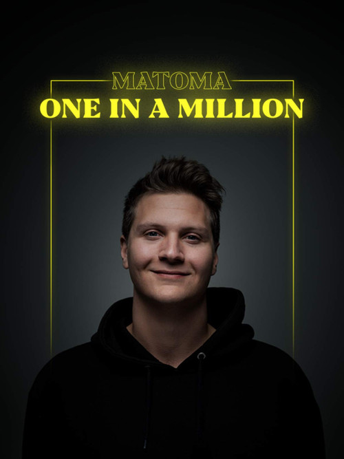 Movie poster for Matoma: One in a Million (2018)
