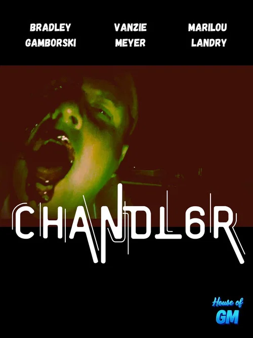 Movie poster for Chandl6r (2025)