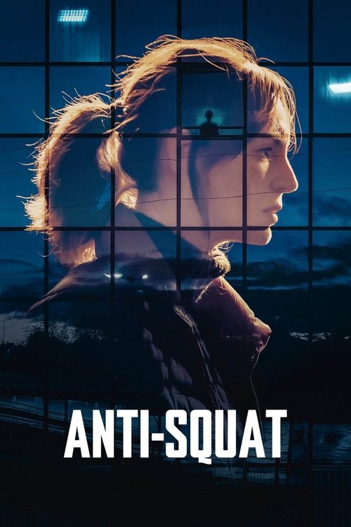 Movie poster for Anti-Squat (2023)