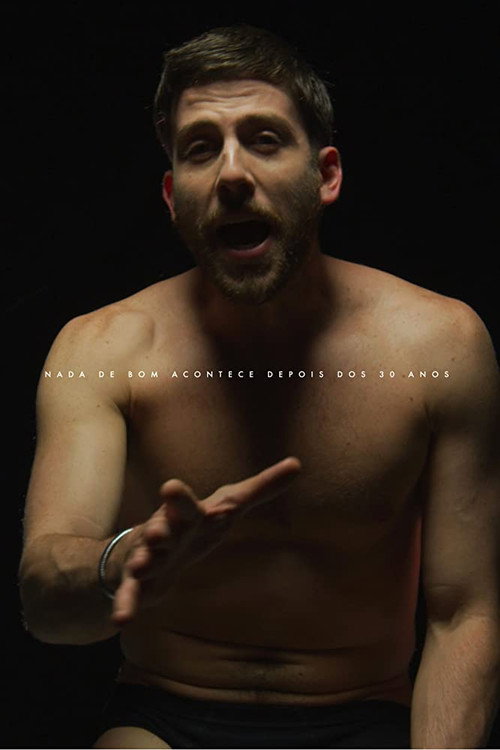 Movie poster for Nothing Good Comes After Your 30's (2021)