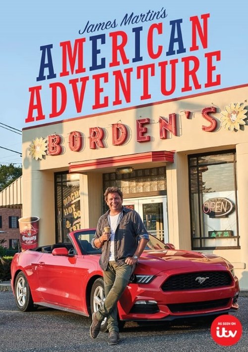 Series poster for James Martin's American Adventure (2018)