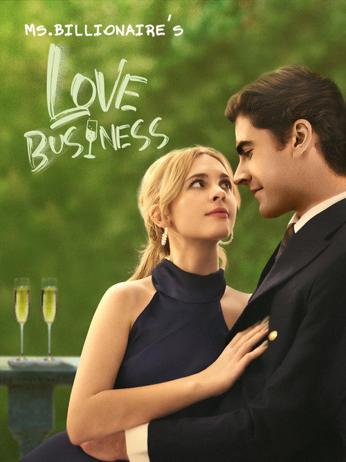 Series poster for Ms. Billionaire’s Love Business (2025)