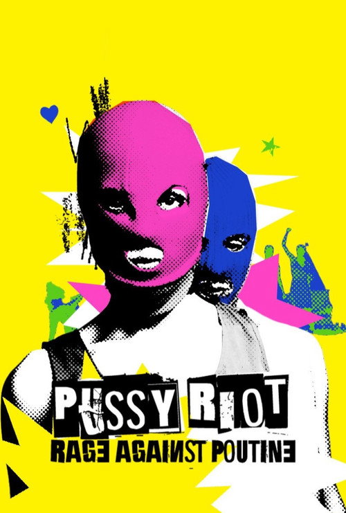 Movie poster for Pussy Riot: Rage Against Putin (2023)