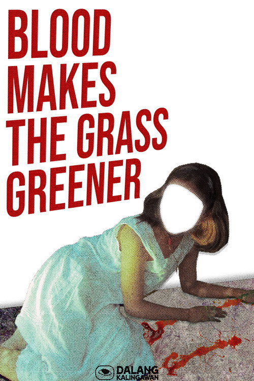 Movie poster for Blood Makes the Grass Greener