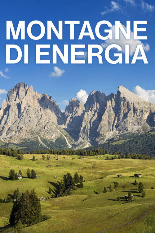 Movie poster for Montagne di energia (2022)