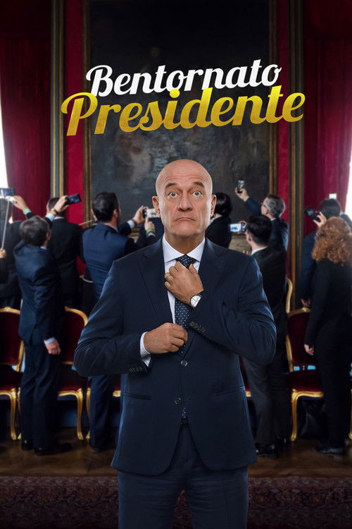 Movie poster for Welcome Back Mr. President (2019)