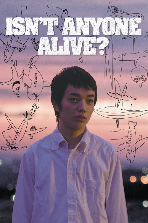 Movie poster for Isn't Anyone Alive? (2012)