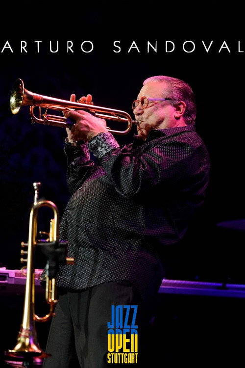 Movie poster for Arturo Sandoval - Jazzopen Stuttgart 2023 (2023)