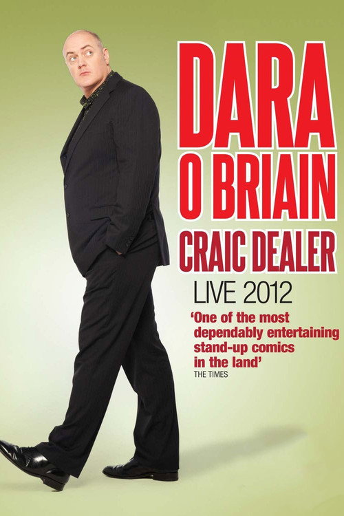 Movie poster for Dara Ó Briain: Craic Dealer - Live 2012 (2012)