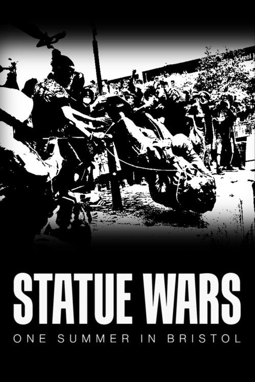 Movie poster for Statue Wars: One Summer in Bristol (2021)