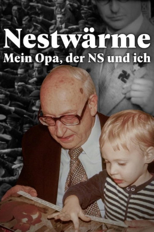 Movie poster for Nestwärme - Mein Opa, der Nationalsozialismus und ich (2022)