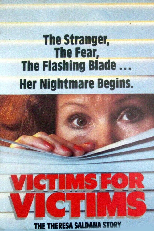 Movie poster for Victims for Victims: The Theresa Saldana Story (1984)