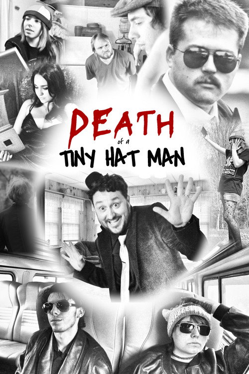 Movie poster for Death of a Tiny Hat Man (2025)