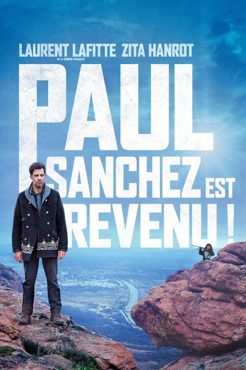 Movie poster for Paul Sanchez Is Back! (2018)