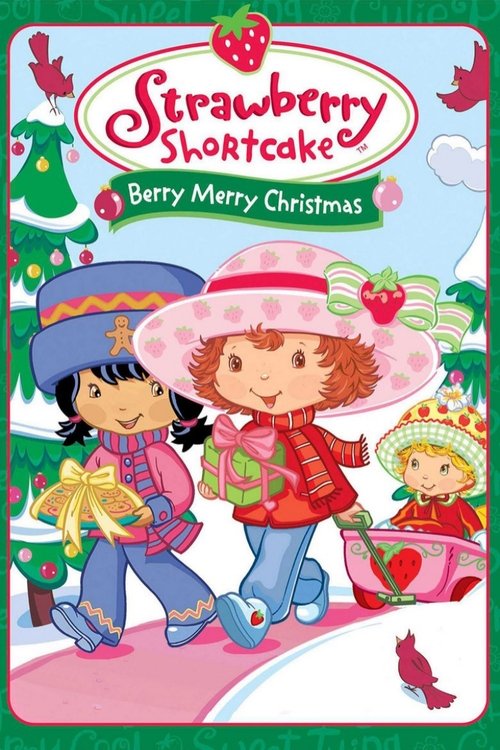 Movie poster for Strawberry Shortcake: Berry, Merry Christmas (2003)